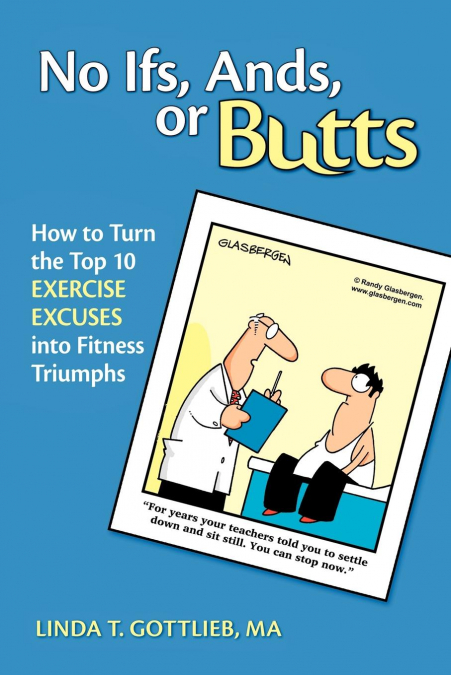 NO IFS, ANDS OR BUTTS