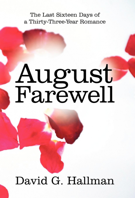 AUGUST FAREWELL