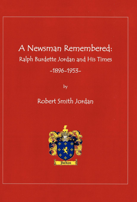 A NEWSMAN REMEMBERED