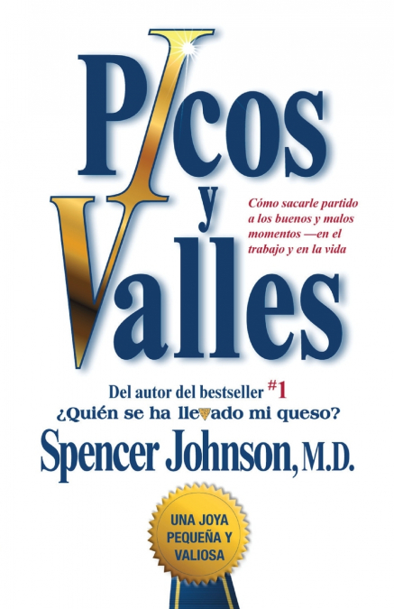 PICOS Y VALLES (PEAKS AND VALLEYS, SPANISH EDITION
