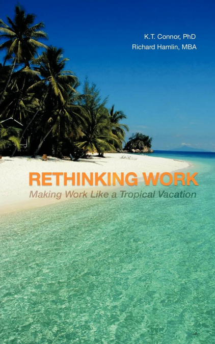 RETHINKING WORK