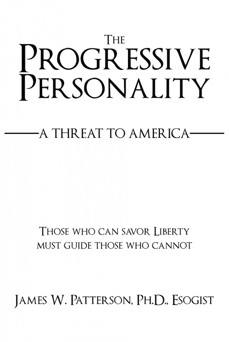 THE PROGRESSIVE PERSONALITY