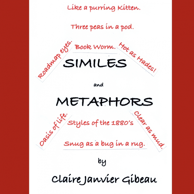 SIMILES AND METAPHORS