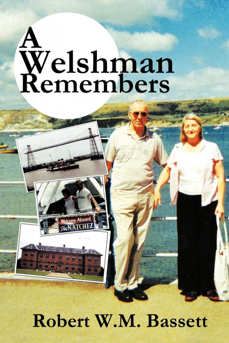 A WELSHMAN REMEMBERS