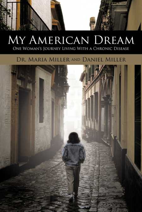 MY AMERICAN DREAM