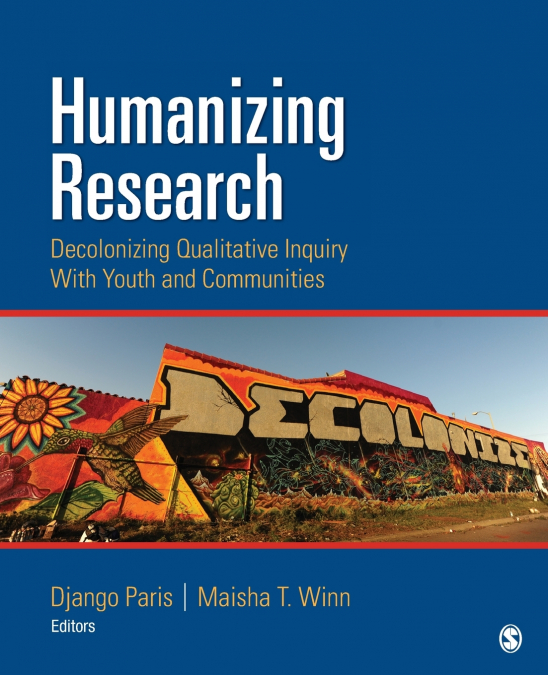 HUMANIZING RESEARCH