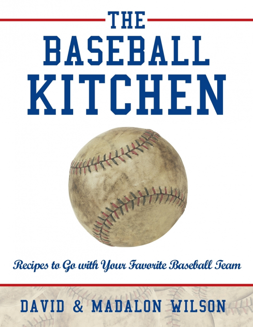 THE BASEBALL KITCHEN