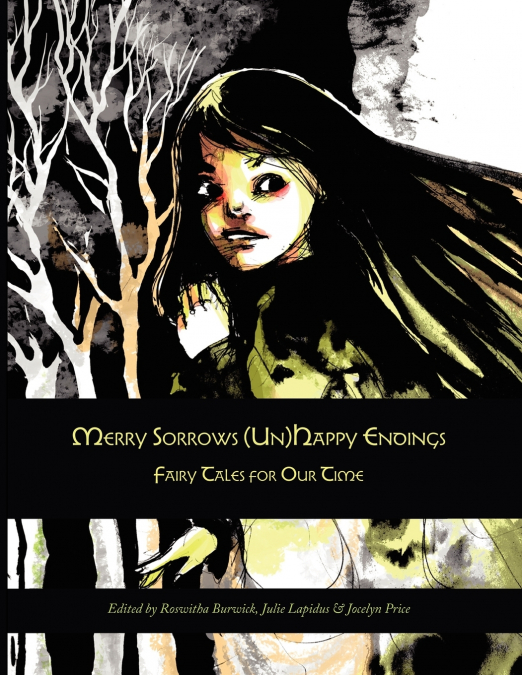 MERRY SORROWS (UN)HAPPY ENDINGS