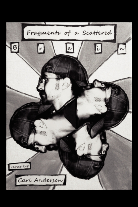 FRAGMENTS OF A SCATTERED BRAIN