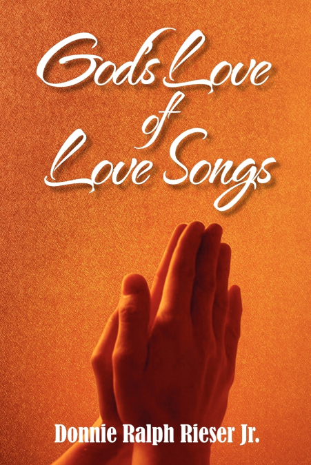 GOD?S LOVE OF LOVE SONGS