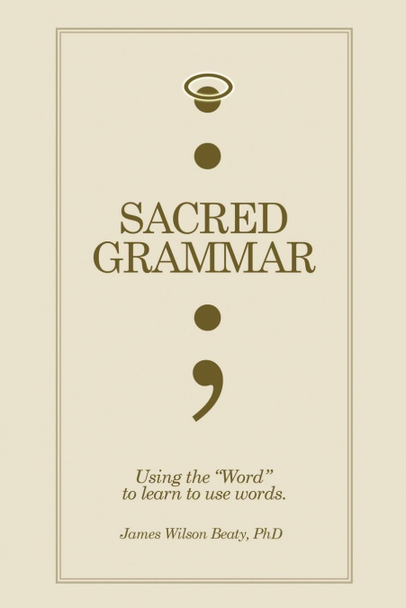 SACRED GRAMMAR