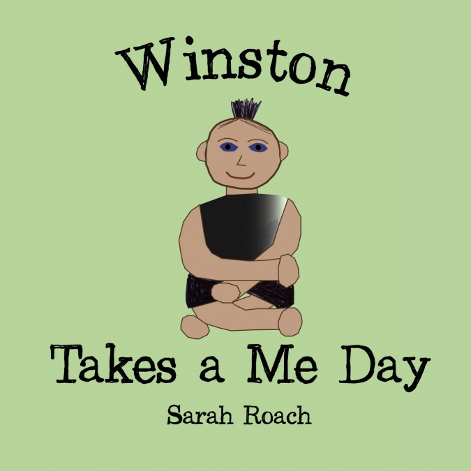 WINSTON TAKES A ME DAY