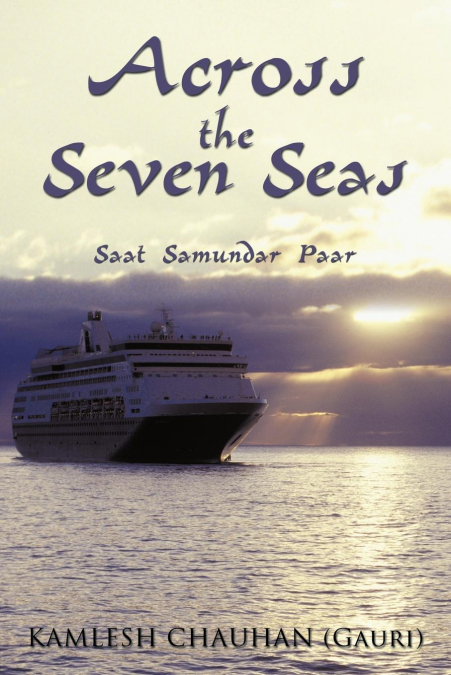 ACROSS THE SEVEN SEAS