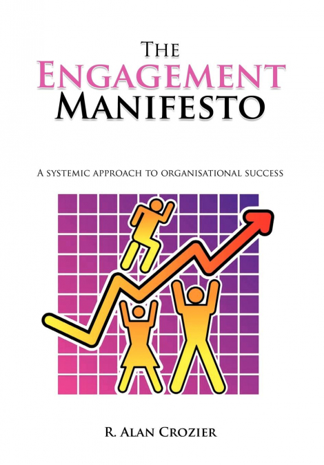 THE ENGAGEMENT MANIFESTO