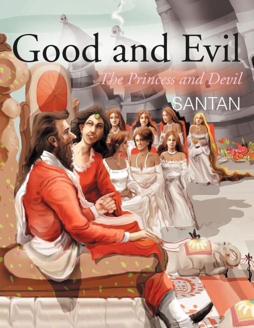 GOOD AND EVIL