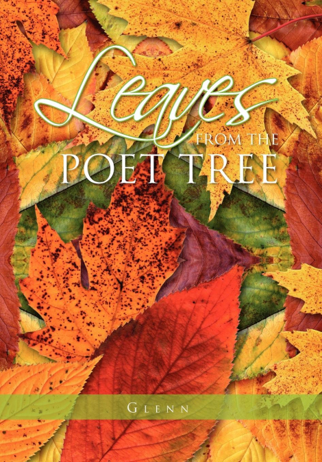 LEAVES FROM THE POET TREE