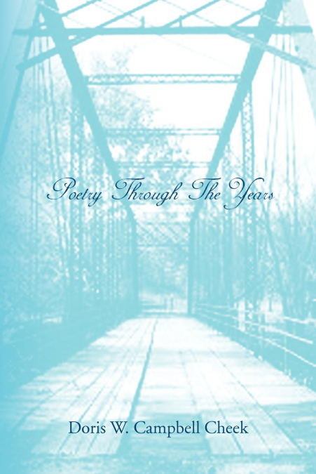 POETRY THROUGH THE YEARS