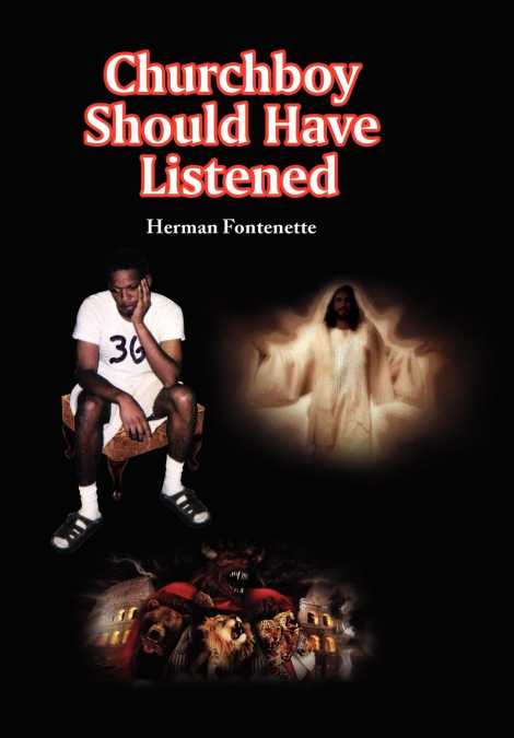 CHURCHBOY SHOULD HAVE LISTENED