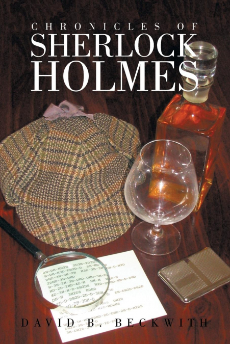 CHRONICLES OF SHERLOCK HOLMES