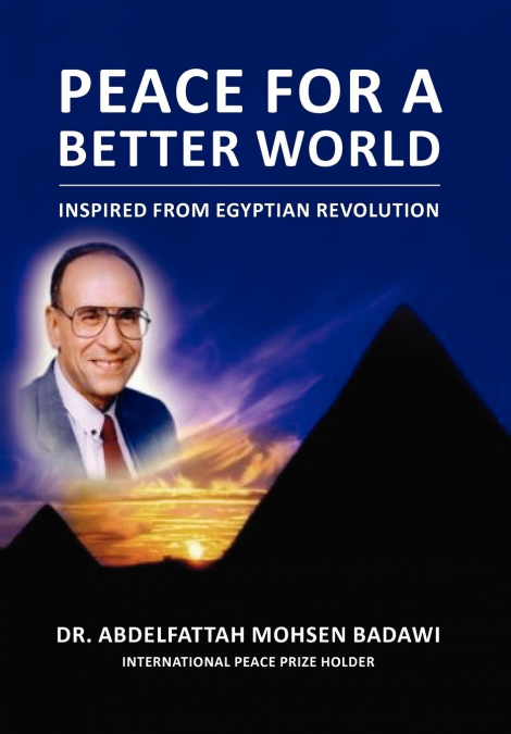 PEACE FOR A BETTER WORLD