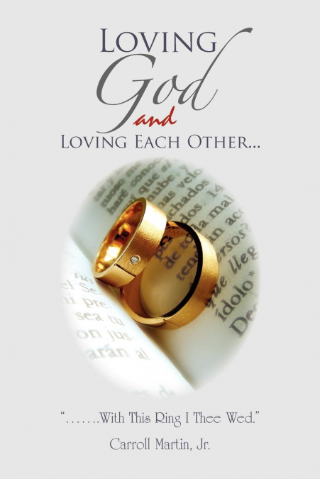 LOVING GOD AND LOVING EACH OTHER