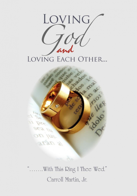 LOVING GOD AND LOVING EACH OTHER