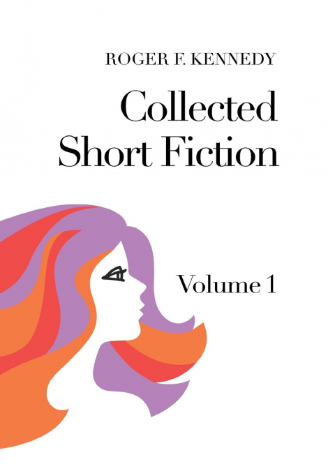 COLLECTED SHORT FICTION