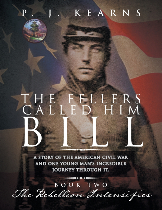 THE FELLERS CALLED HIM BILL (BOOK II)