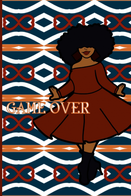 GAME OVER JOURNAL