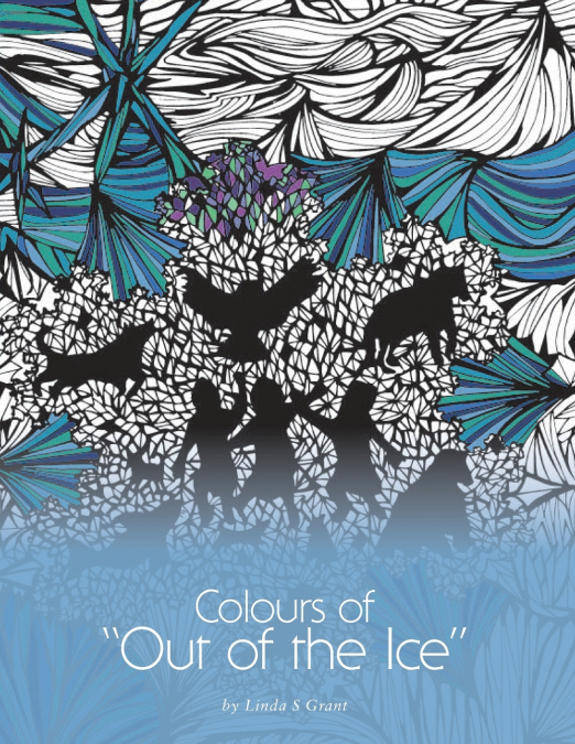 COLOURS OF 'OUT OF THE ICE'