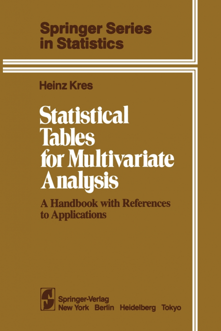 STATISTICAL TABLES FOR MULTIVARIATE ANALYSIS