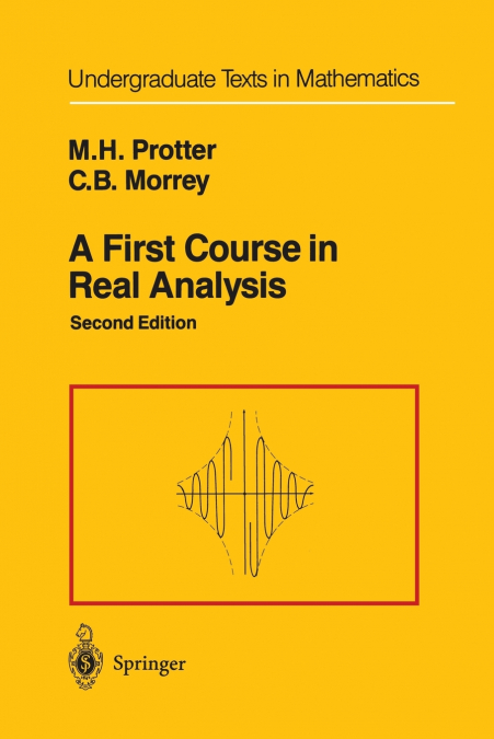 A FIRST COURSE IN REAL ANALYSIS