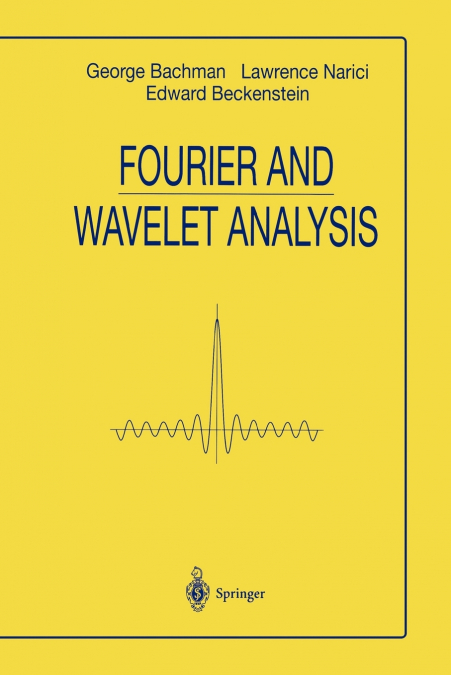 FOURIER AND WAVELET ANALYSIS