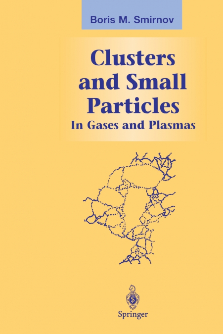 CLUSTERS AND SMALL PARTICLES