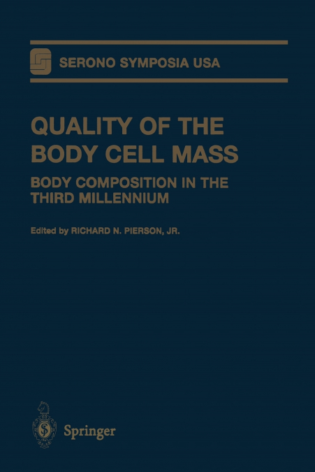 QUALITY OF THE BODY CELL MASS