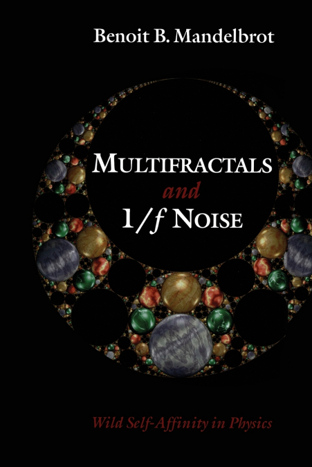 MULTIFRACTALS AND 1/ NOISE