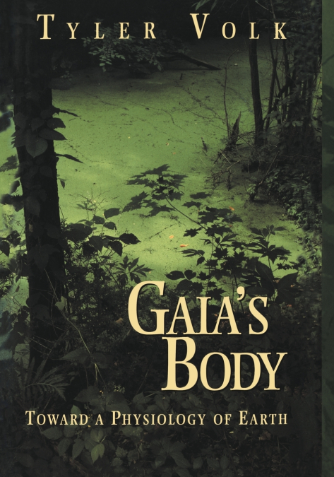 GAIA?S BODY