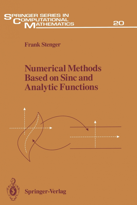 NUMERICAL METHODS BASED ON SINC AND ANALYTIC FUNCTIONS
