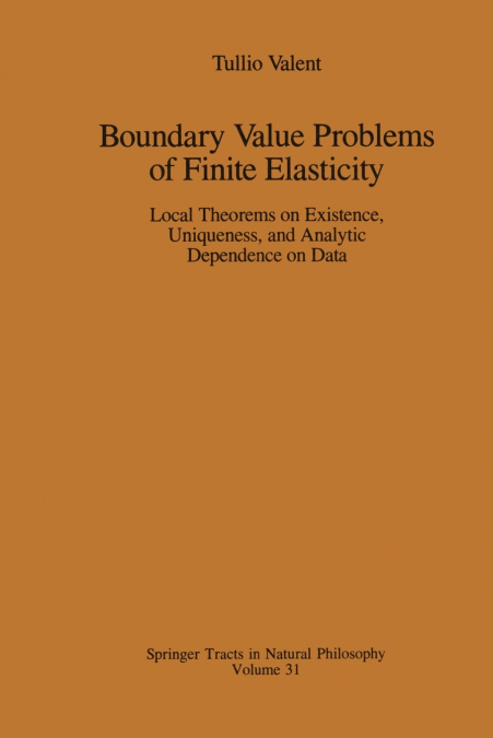 BOUNDARY VALUE PROBLEMS OF FINITE ELASTICITY