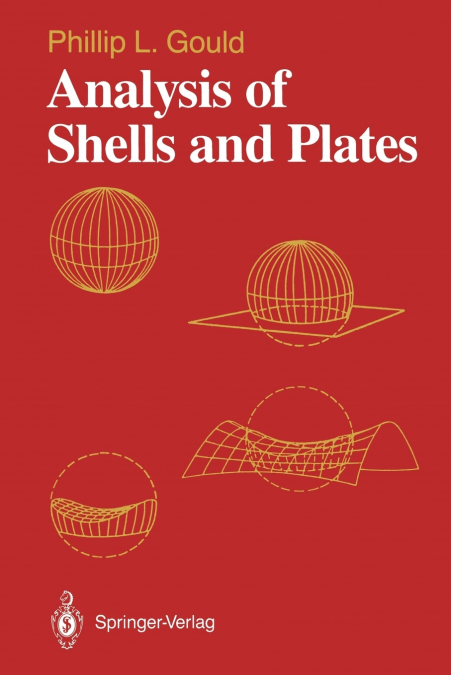 ANALYSIS OF SHELLS AND PLATES