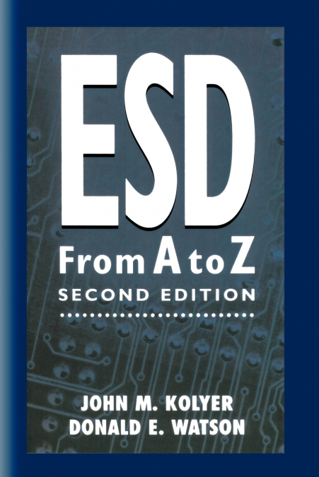 ESD FROM A TO Z
