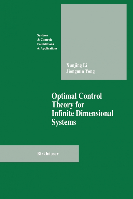 OPTIMAL CONTROL THEORY FOR INFINITE DIMENSIONAL SYSTEMS