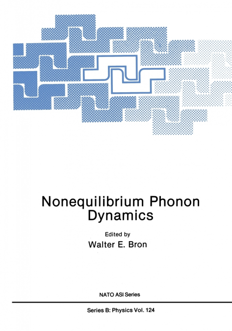 NONEQUILIBRIUM PHONON DYNAMICS