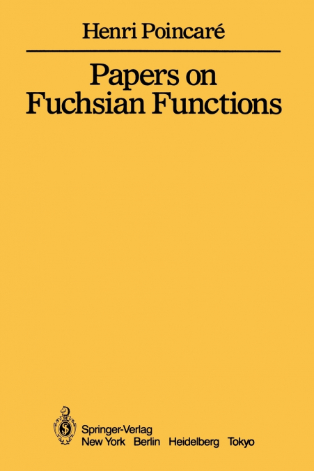 PAPERS ON FUCHSIAN FUNCTIONS