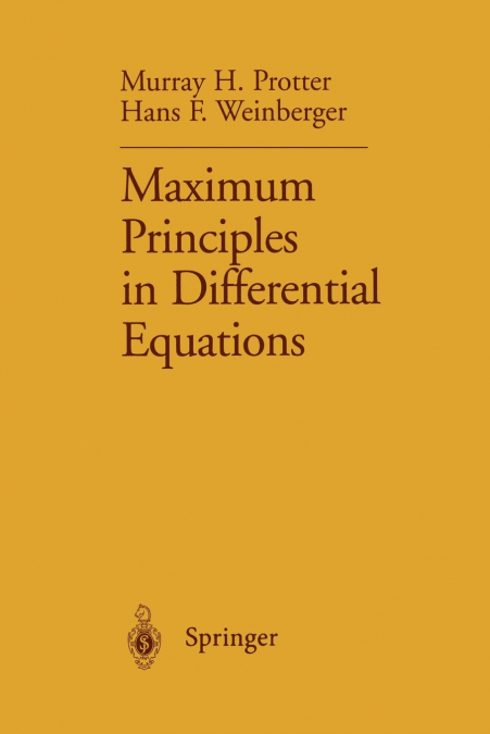 MAXIMUM PRINCIPLES IN DIFFERENTIAL EQUATIONS