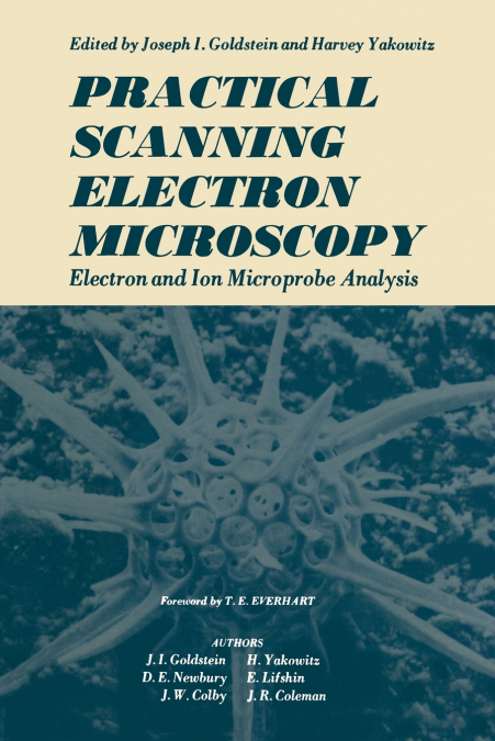 PRACTICAL SCANNING ELECTRON MICROSCOPY