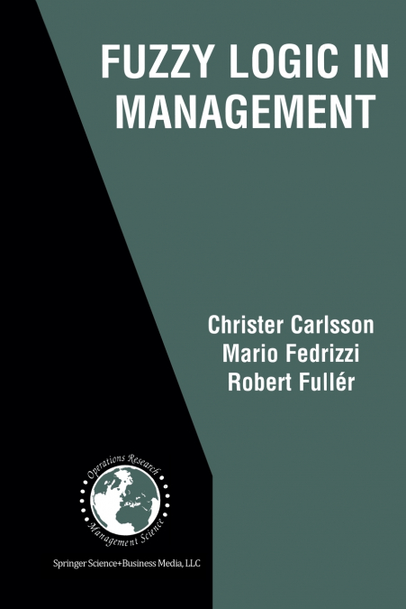 FUZZY LOGIC IN MANAGEMENT