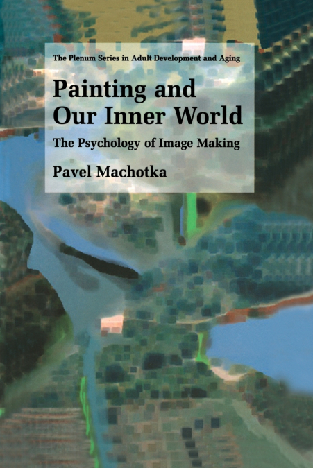 PAINTING AND OUR INNER WORLD