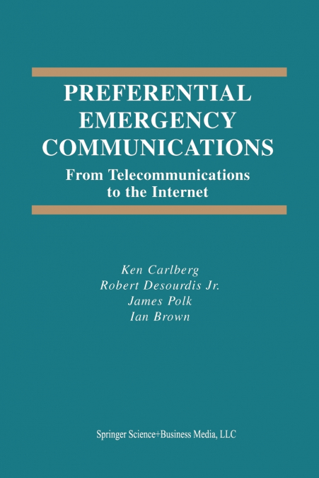 PREFERENTIAL EMERGENCY COMMUNICATIONS