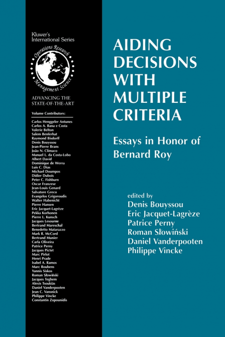 AIDING DECISIONS WITH MULTIPLE CRITERIA
